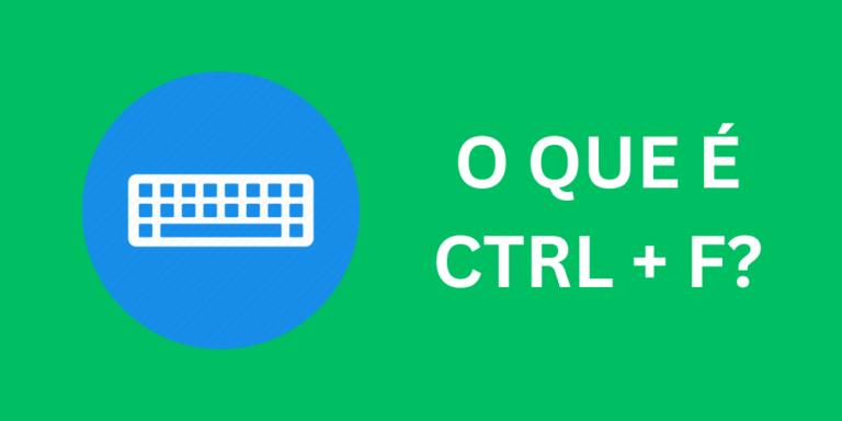 O que é Ctrl + F